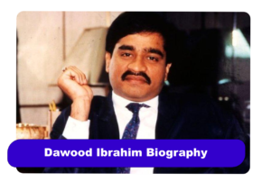 Dawood Ibrahim Biography