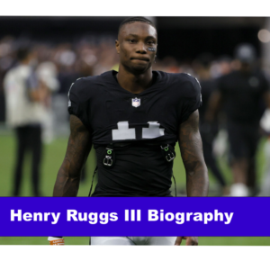 Henry Ruggs III Biography