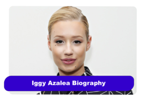 Iggy Azalea Biography