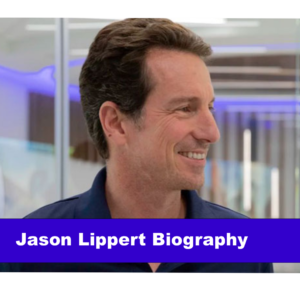 Jason Lippert Biography