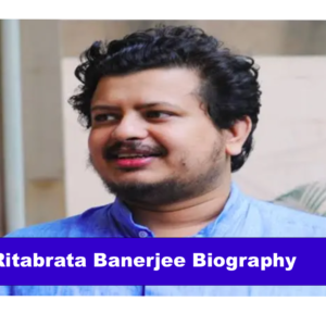 Ritabrata Banerjee Biography