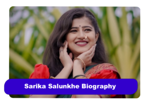 Sarika Salunkhe Biography