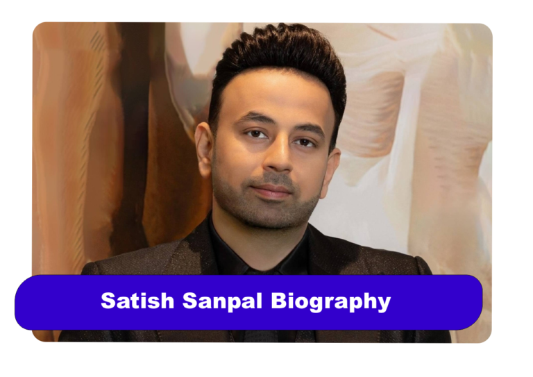 Satish Sanpal Biography