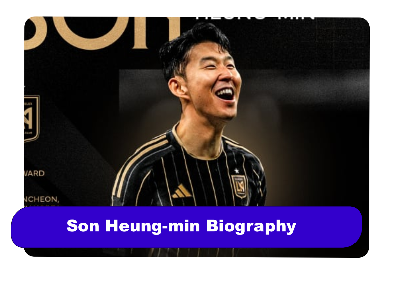 Son Heung-min Biography: Net Worth, Age & Career