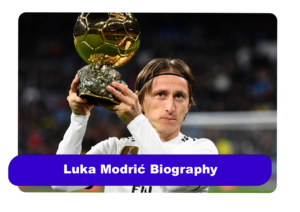 Luka Modric Biography
